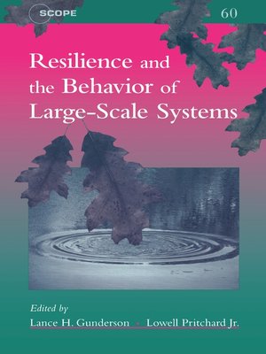 cover image of Resilience and the Behavior of Large-Scale Systems